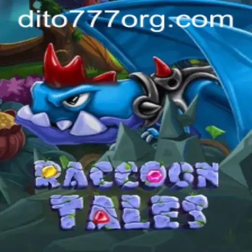 Explore the Enchanting World of RaccoonTales with DITO777